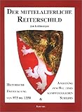 Der mittelalterliche Reiterschild