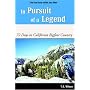 In Pursuit of a Legend: 72 Days in California Bigfoot Country
