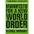 Manifesto for a New World Order