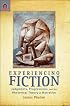 Experiencing Fiction: Judgments, Progression, and the Rhetorical Theory of Narrative (Theory and Interpretation of Narrative)