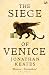 The Siege of Venice