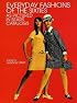 Everyday Fashions of the Sixties as Pictured in Sears Catalogs
