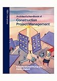 Architect's handbook of construction project management