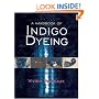 A Handbook of Indigo Dyeing