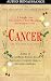 Cancer : A Guide for Alternative Self-Healing Techniques (Mind/Body Medicine Library)