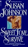 Sweet Love, Survive