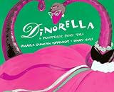 Image of Dinorella: A Prehistoric Fairy Tale