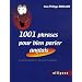 1001 phrases pour bien parler anglais : Un peu de grammaire, beaucoup d'exemples