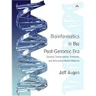 Bioinformatics in the Post-Genomic Era: Genome, Transcriptome, Proteome, and... by  Jeff Augen
