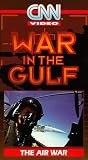 War in the Gulf: The Air War