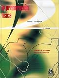 Preparacion Fisica (Coleccion: DePorte y Entrenamiento) (Coleccion: DePorte y Entrenamiento)