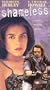 Shameless [VHS]