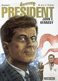 President - John F. Kennedy