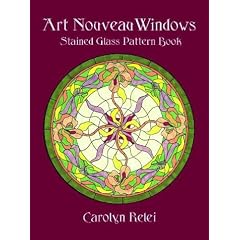 Art Nouveau Windows Stained Glass Pattern Book (Dover Pictorial Archive Series)