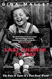 cover of Last Chance to Eat: The Fate of Taste in a Fast Food World