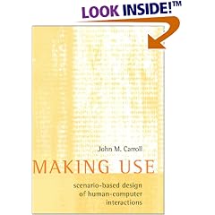 Making Use: Scenario-Based Design of Human-Computer Interactions