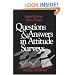 Questions and Answers in Attitude Surveys: Experiments on Question Form, Wording, and Context