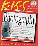 K.I.S.S guide to photography