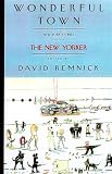 Wonderful Town: New York Stories from The New Yorker