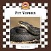 Pit Vipers (Snakes Set II)