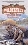 Frontier Fury (Wilderness)