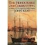 The Honourable Company: A History of the English East India Company