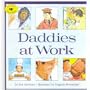 Daddies at Work