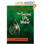 The Secret Life of Water