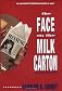 The Face on the Milk Carton