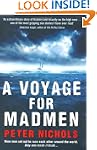 A Voyage For Madmen: Nine men set out...