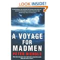 A Voyage For Madmen: Nine men set out to race each other around the world. Only one made it back ...