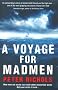 A Voyage For Madmen: Nine men set out to race each other around the world. Only one made it back ...