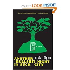 Another Bullshit Night in Suck City: A Memoir