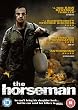 The Horseman [DVD] [2008]