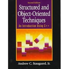 Structured and Object-Oriented Techniques: An Introduction Using C++