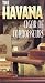 The Havana: Cigar of Connoisseurs [VHS]