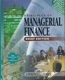Principles of Managerial Finance: Brief Edition (Addison-Wesley Series in Finance)