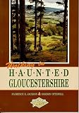 Walking in Haunted Gloucestershire