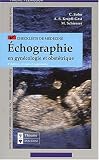 Echographie en gynécologie et obstétrique. 2ème édition