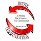 Better Communication: Ten Practical Tips to Improve Your Communication