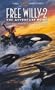 Free Willy 2 [VHS]