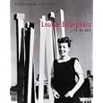 Louise Bourgeois: Life as Art by Penelope Vinding, Poul Erik Tojner, Anders Kold, and Michael Juul Holm