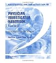 Physician Investigator Handbook: GCP Tools and Techniques,  Second Edition (Practical Clinical Trials Series)