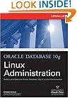 Oracle Database 10g Linux Administration
