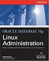 Oracle Database 10g Linux Administration
