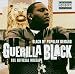 Guerilla Black-Black By Popular Demand