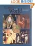 The West in the World: A Mid-Length Narrative History Renaissance to Present
