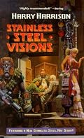 Stainless Steel Visions (Stainless Steel Rat)