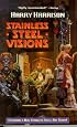 Stainless Steel Visions (Stainless Steel Rat)