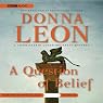 A Question of Belief: A Commissario Guido Brunetti Mystery